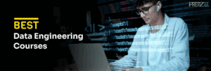 Best Data Engineering Courses