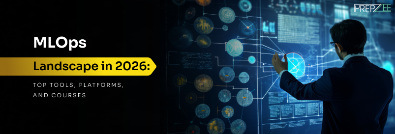 MLOps Landscape in 2026: Top Tools, Platforms, and Courses