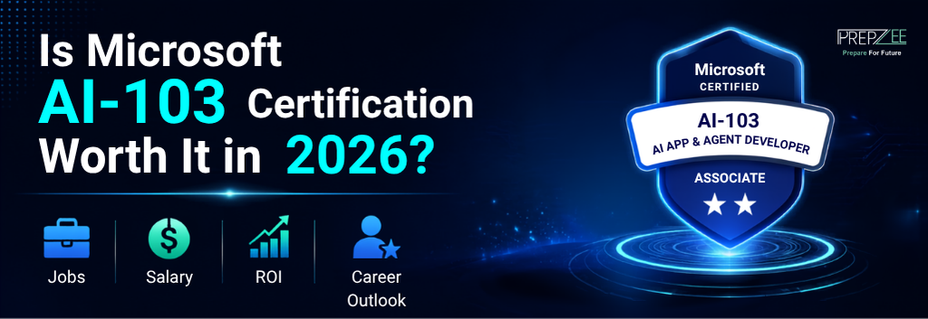 Is Microsoft AI-103 Certification Worth It in 2026? Jobs, Salary, ROI & Career Outlook